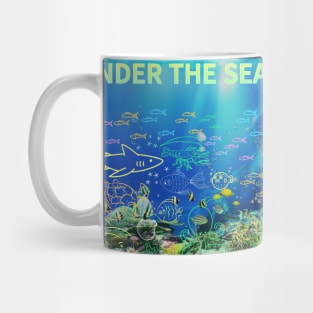 under the sea,blue sea,sea creatures,Turtle, puffer fish, starfish, shrimp, shark, tropical fish, sea horse, seaweed, sardines, squid, crabs, clams Mug